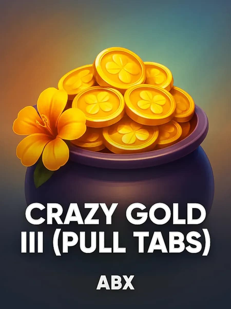 Crazy Gold III (Pull Tabs)