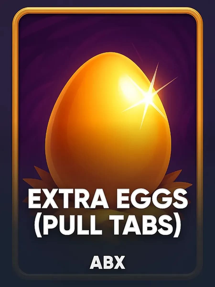 Extra Eggs (Pull Tabs)