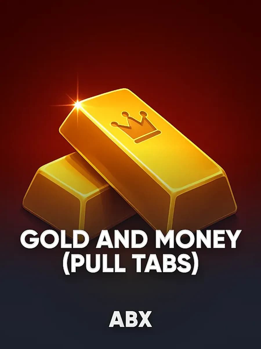 Gold and Money (Pull Tabs)