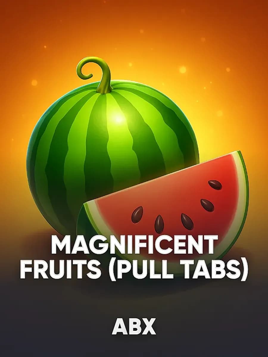 Magnificent Fruits (Pull Tabs)