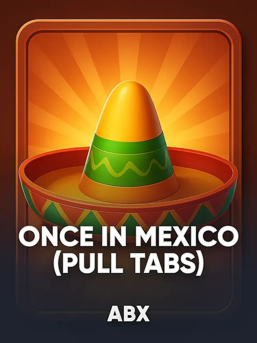 Once in Mexico (Pull Tabs)