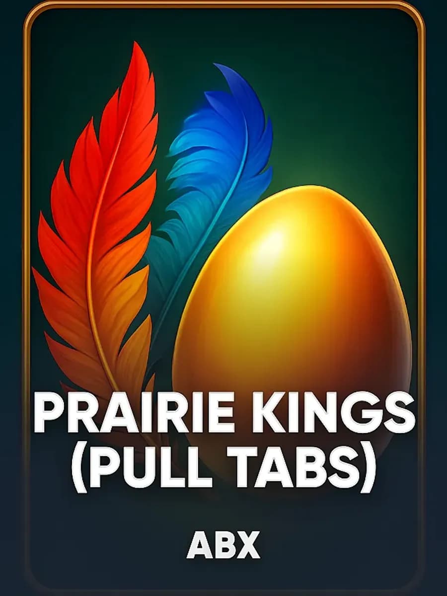 Prairie Kings  (Pull Tabs)
