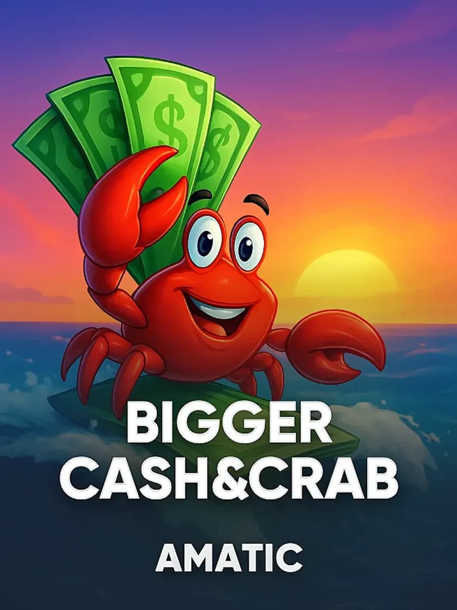 Bigger Cash&Crab