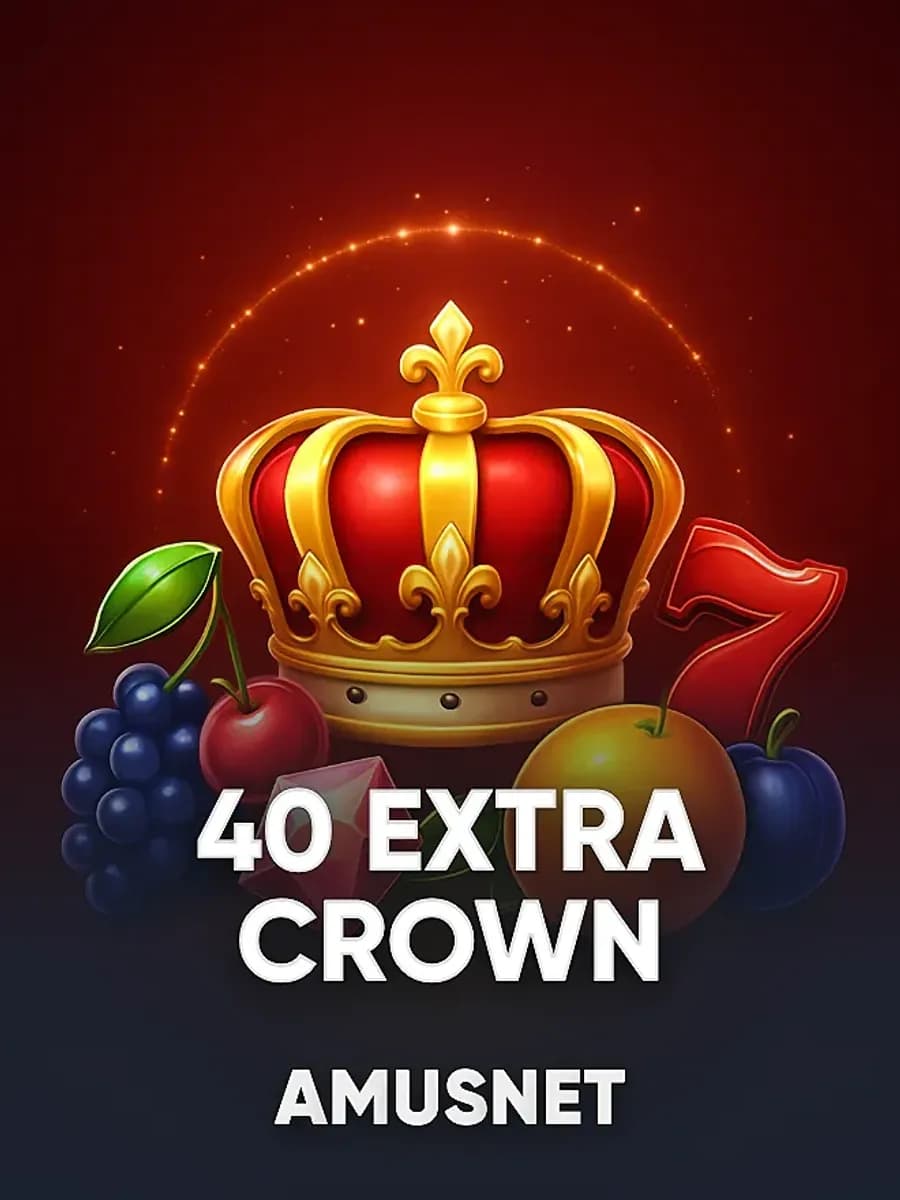 40 Extra Crown