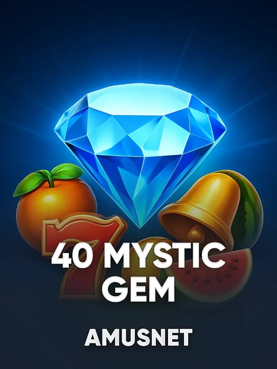 40 Mystic Gem