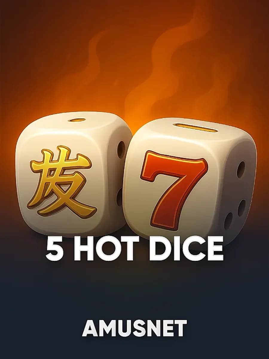 5 Hot Dice