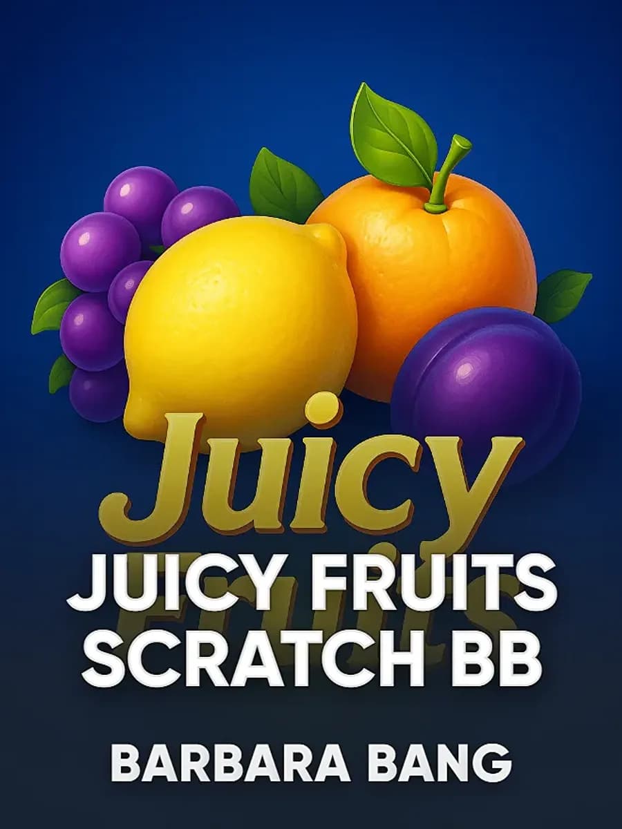 Juicy Fruits Scratch BB
