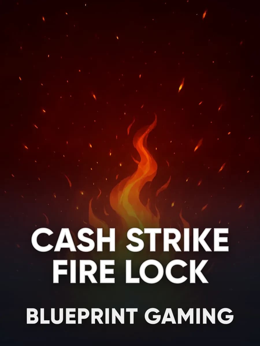 Cash Strike Fire Lock