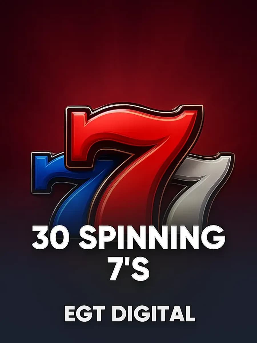30 Spinning 7's