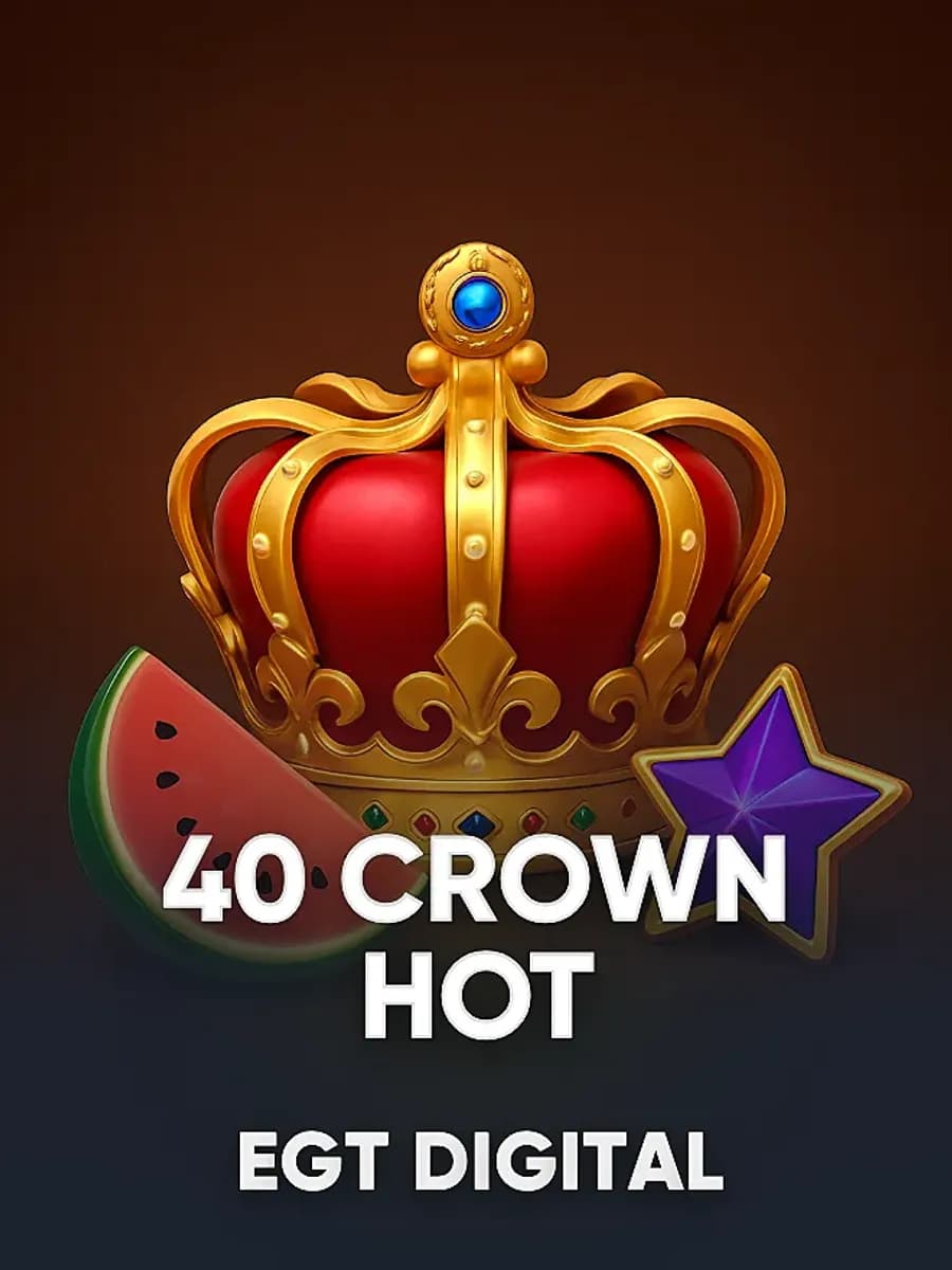 40 Crown Hot