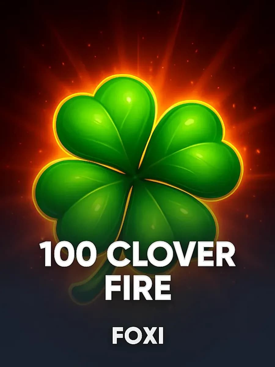 100 Clover Fire