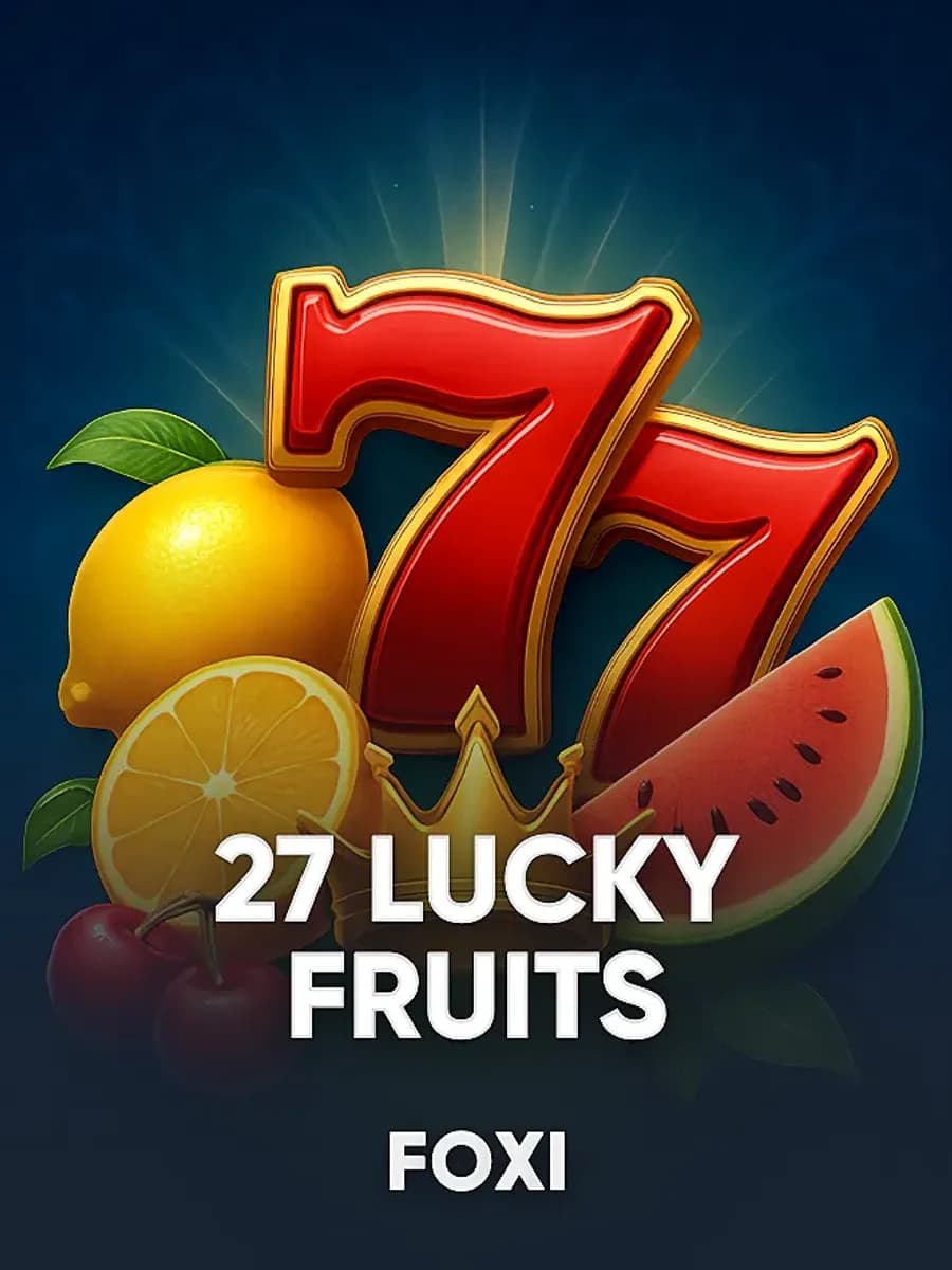27 Lucky Fruits