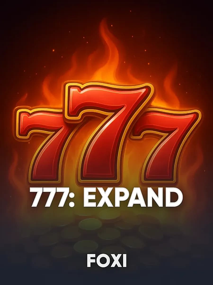 777: Expand