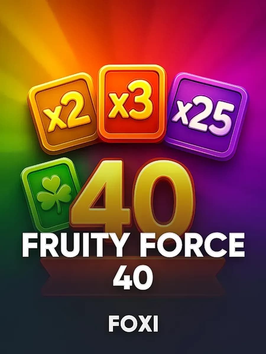 Fruity Force 40