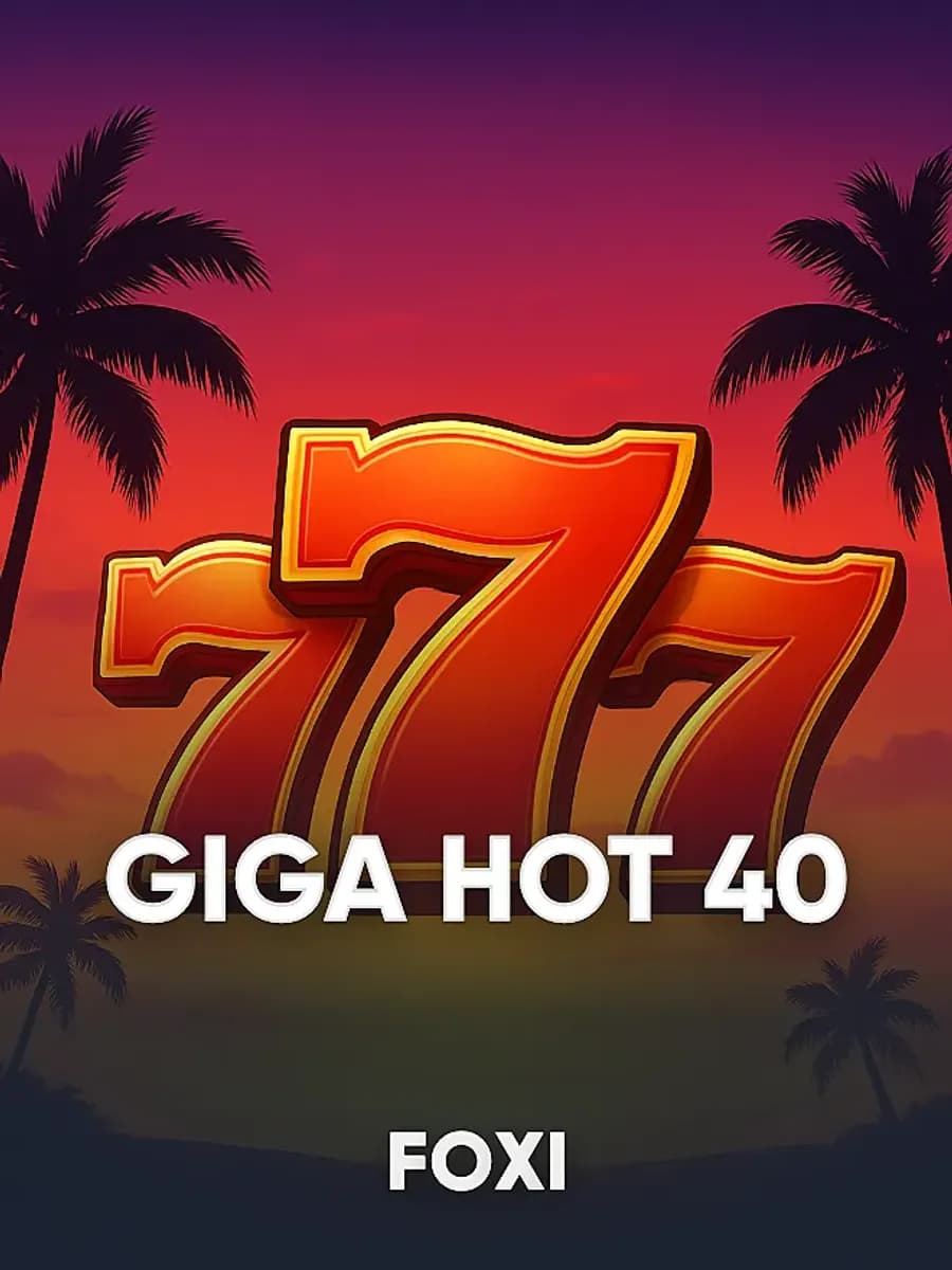 Giga Hot 40