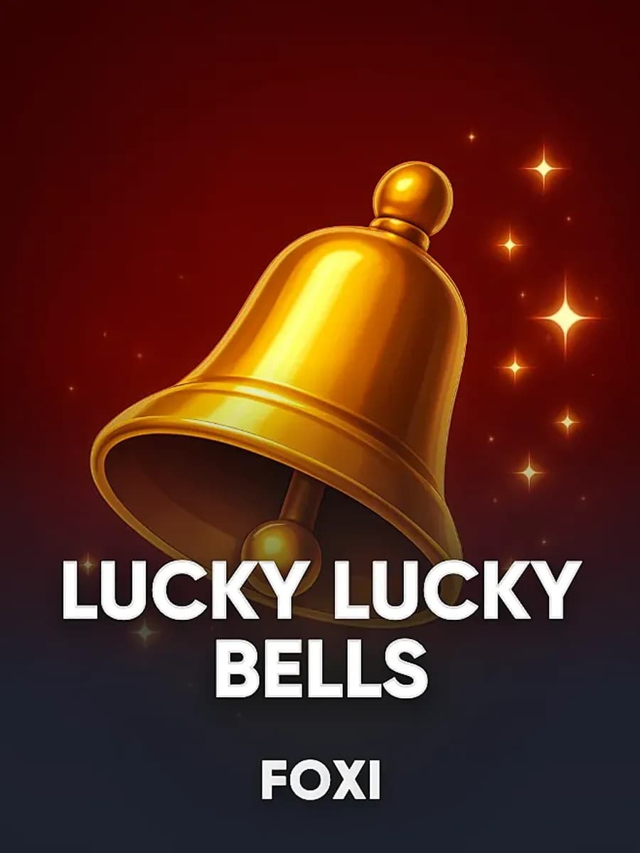 Lucky Lucky Bells