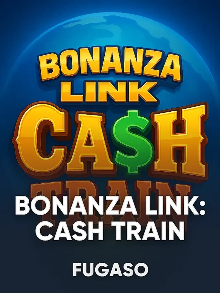 BONANZA LINK: CASH TRAIN