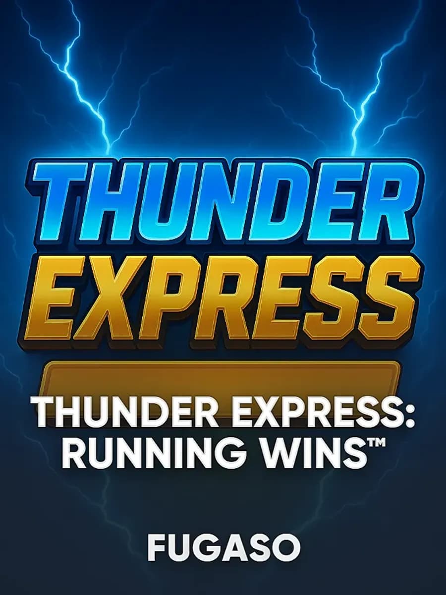 Thunder Express: RUNNING WINS™