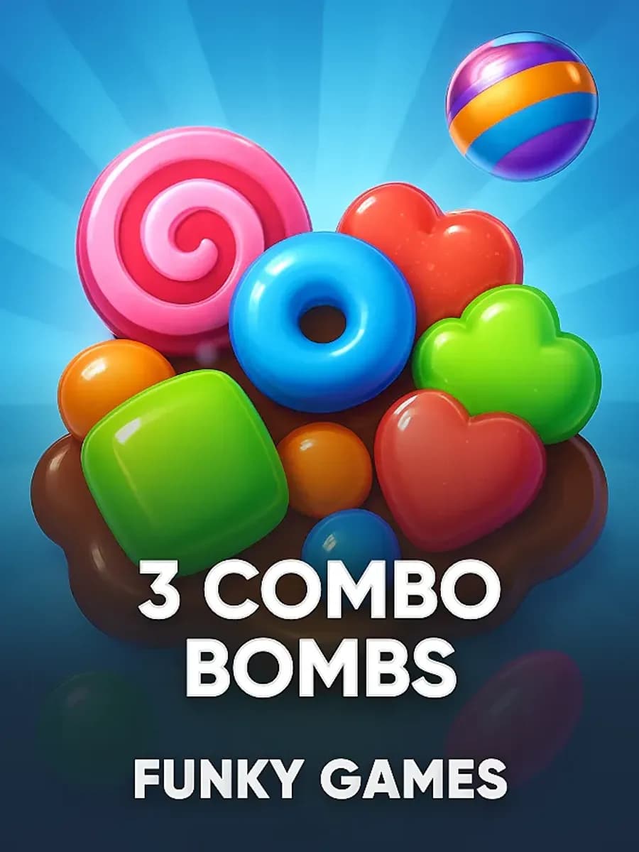 3 Combo Bombs