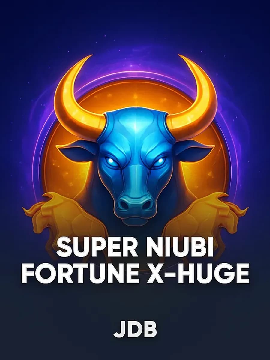 Super Niubi Fortune X-Huge