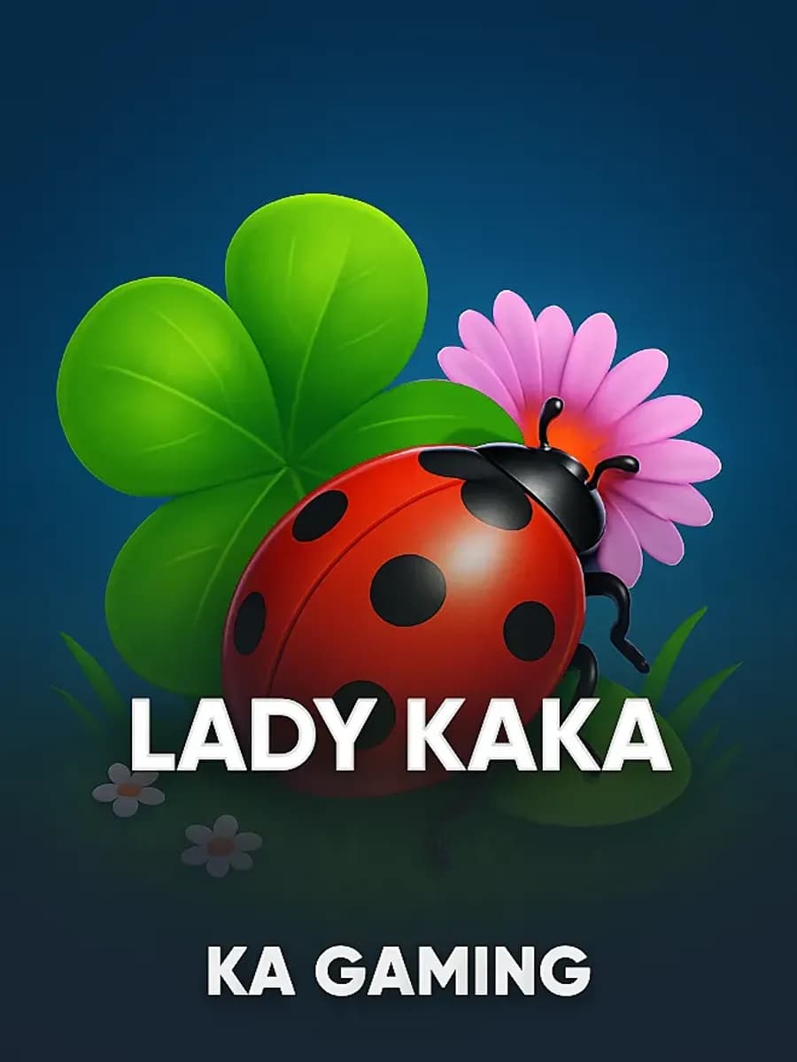 Lady KAKA