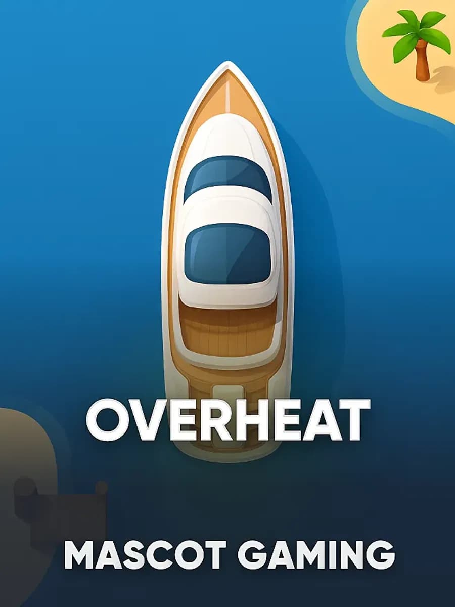 Overheat