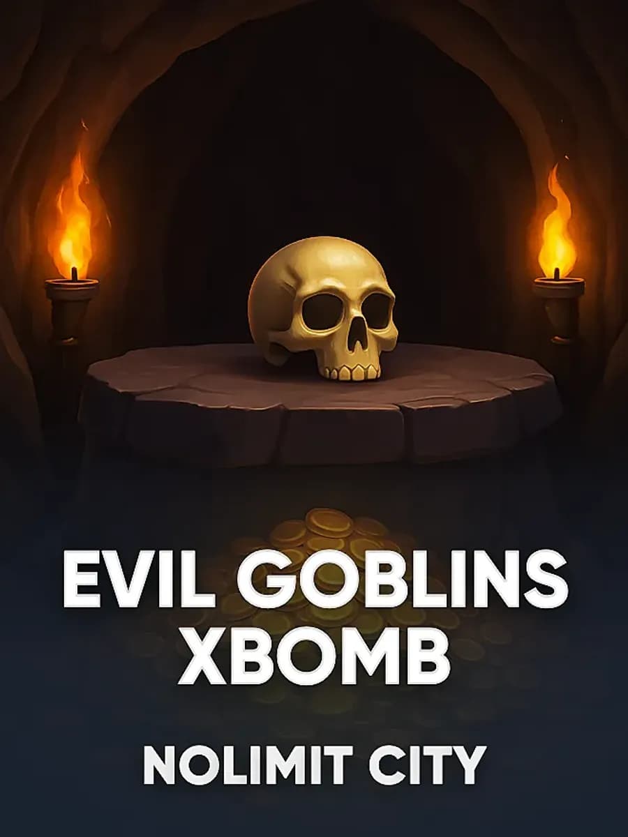 Evil Goblins xBomb
