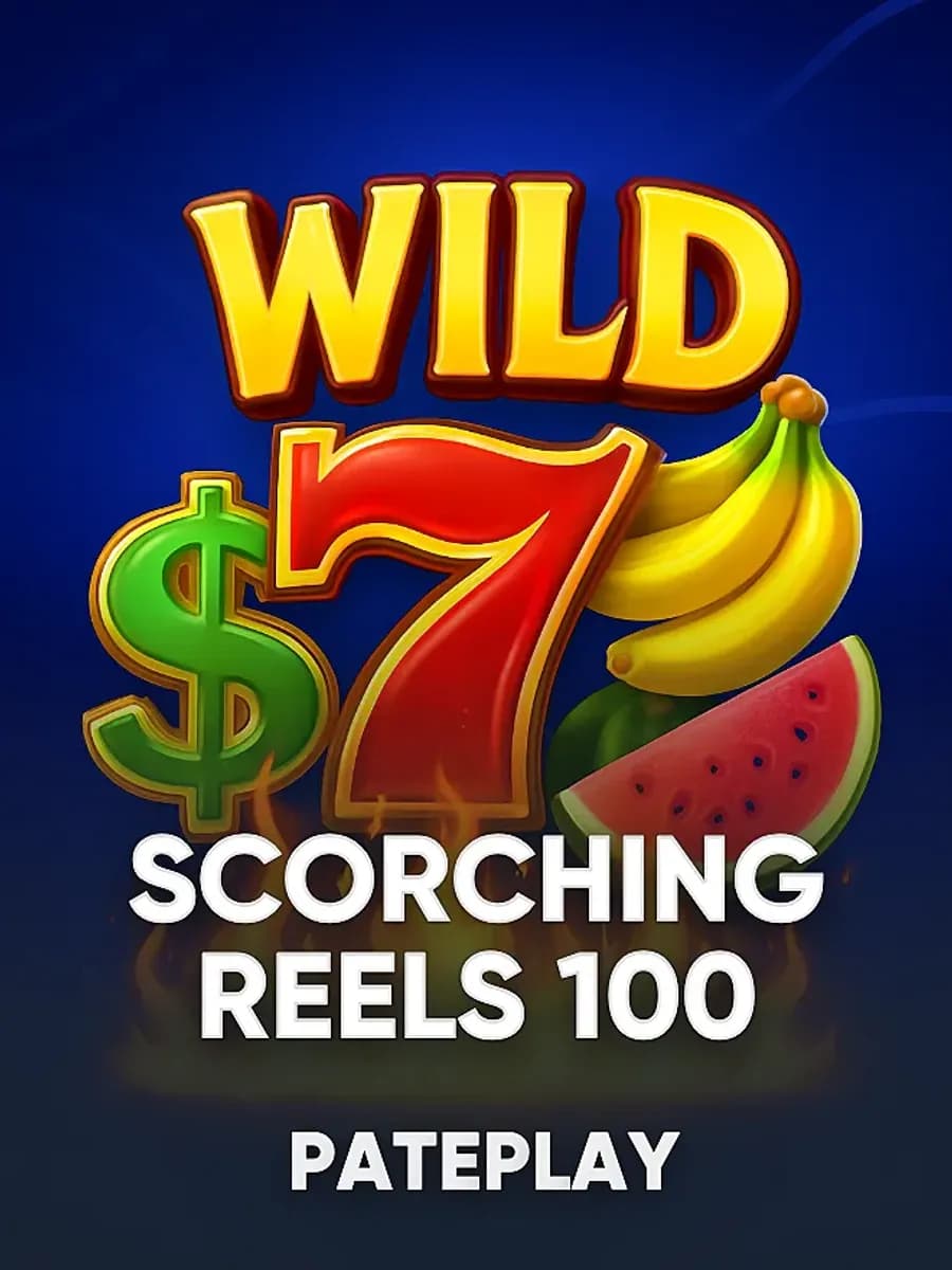 Scorching Reels 100