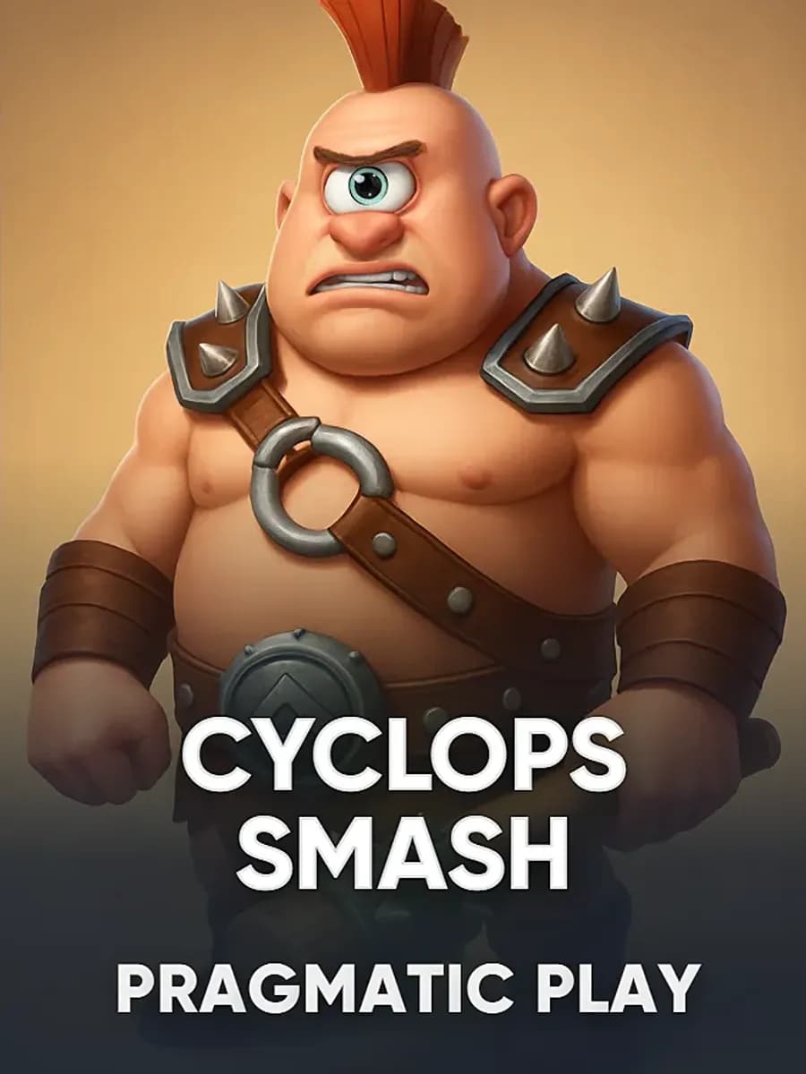 Cyclops Smash