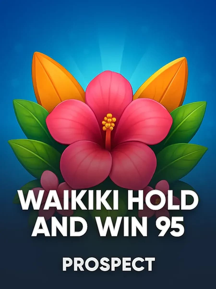 Waikiki Hold and Win 95