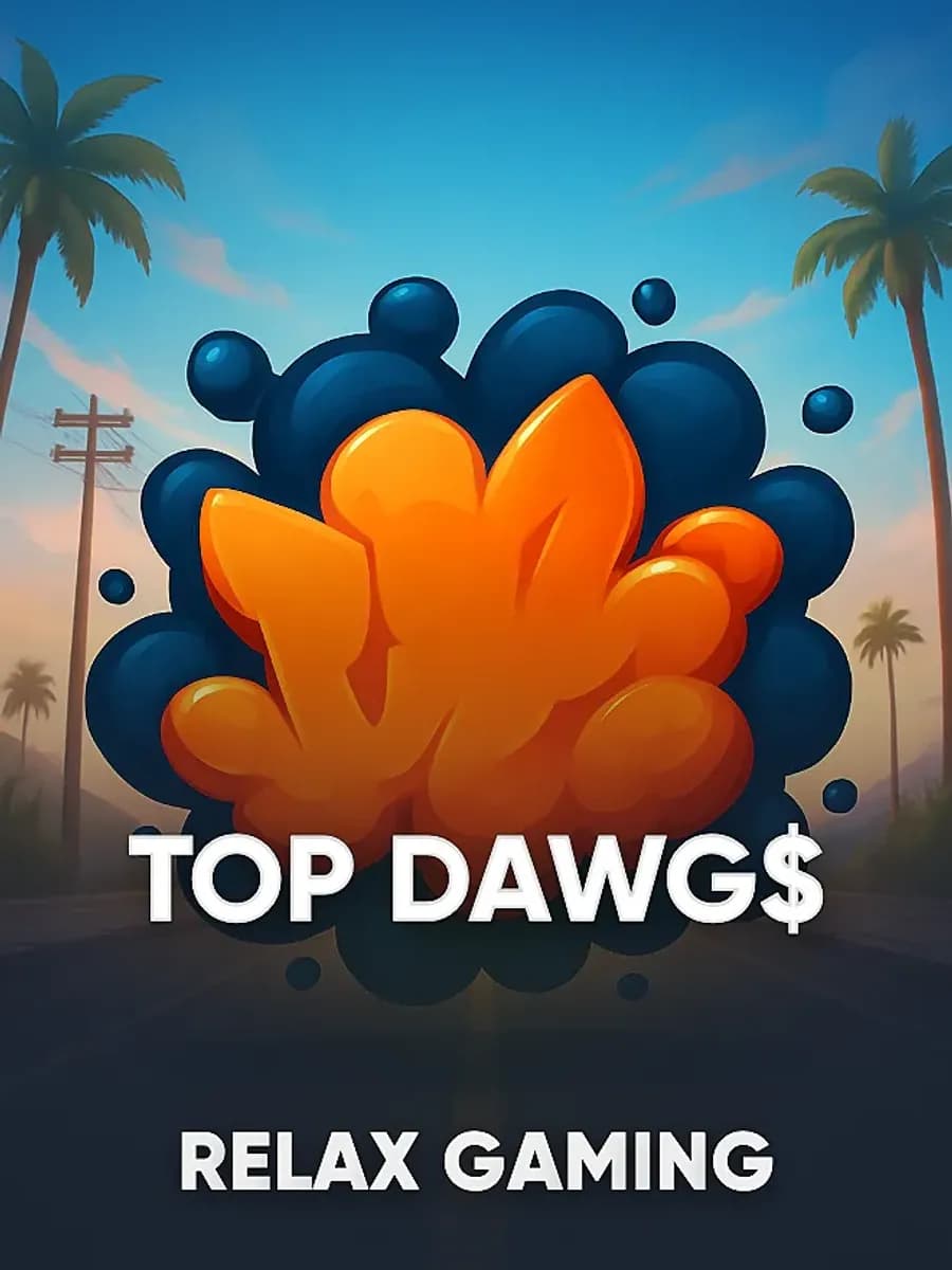 Top Dawg$