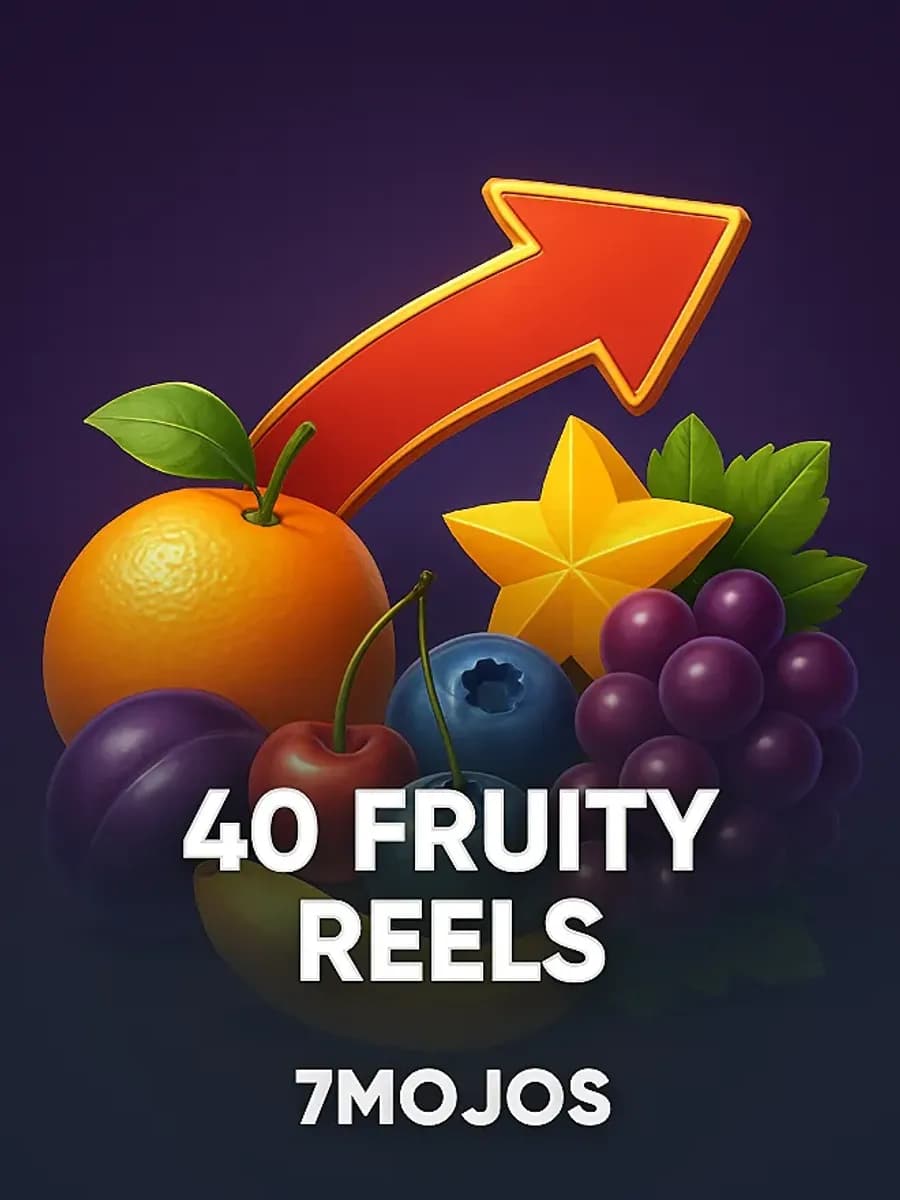 40 Fruity Reels