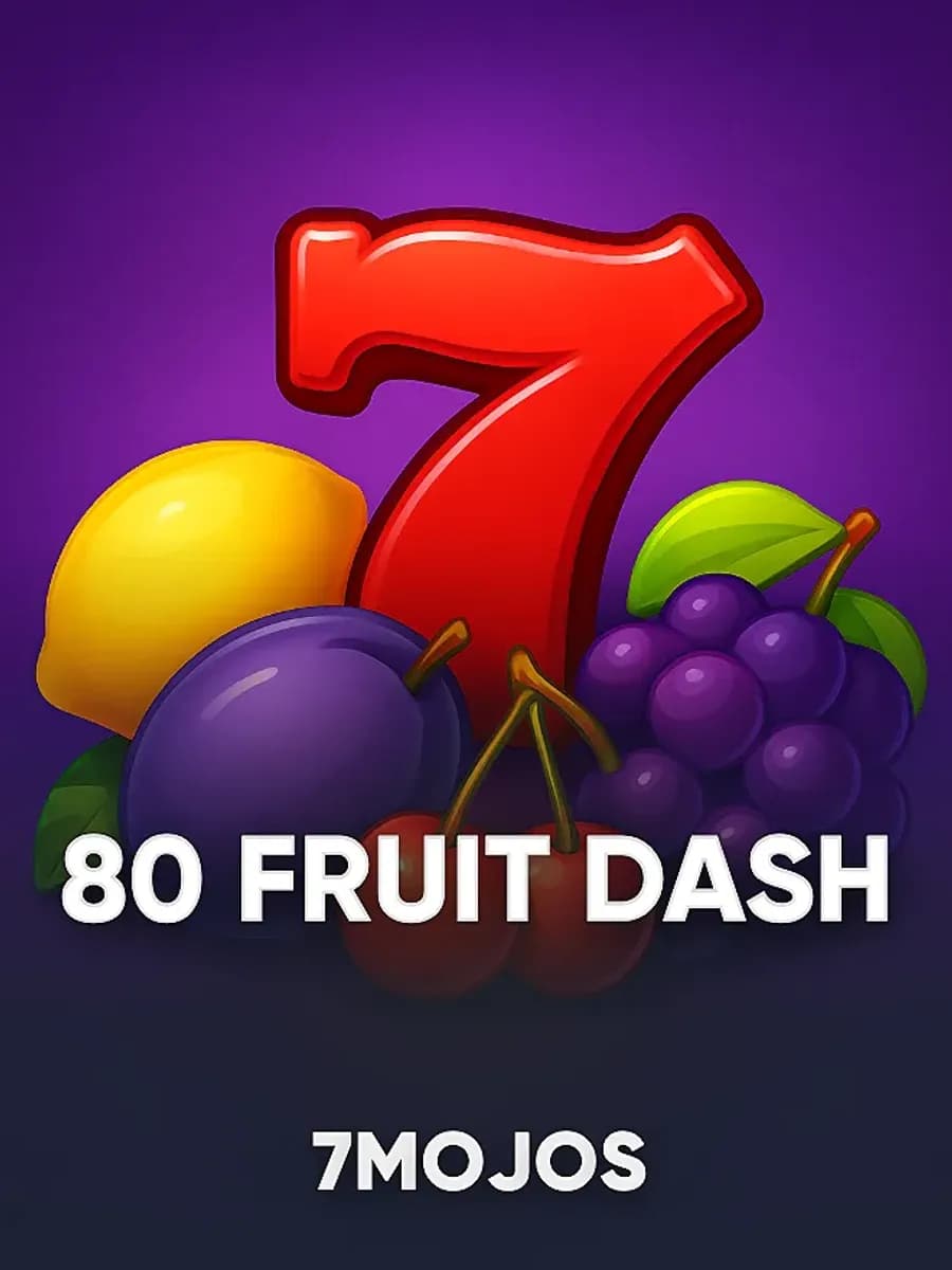 80 Fruit Dash