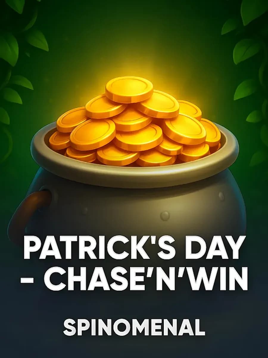 Patrick's Day - Chase’N’Win