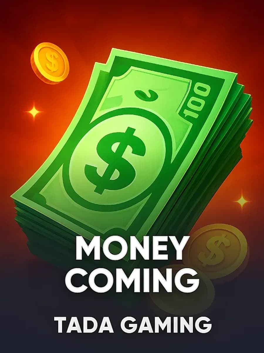 Money Coming