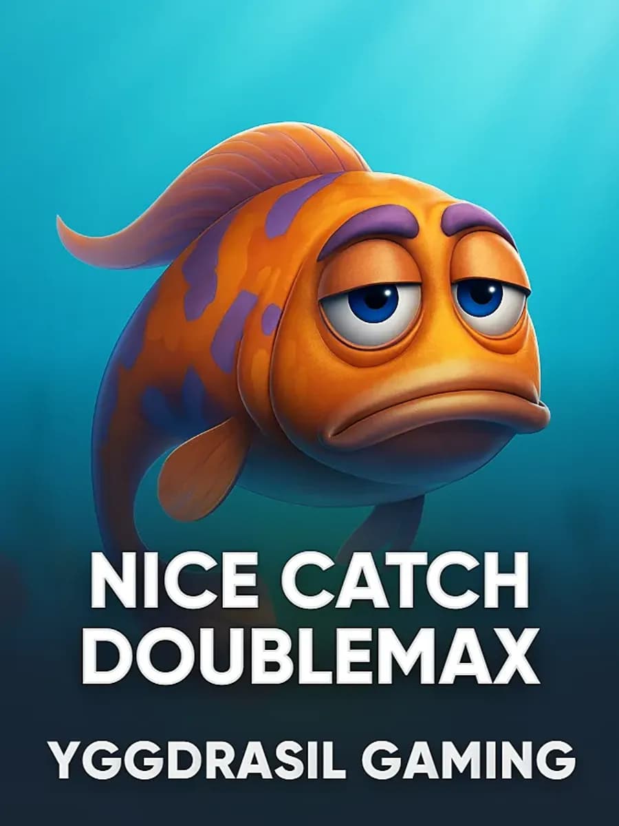 Nice Catch Doublemax